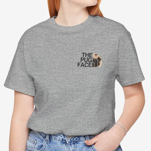 Pug Funny T- Shirt -  Pug Shirt for Women